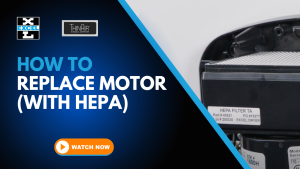 How To - Replace Motor with HEPA